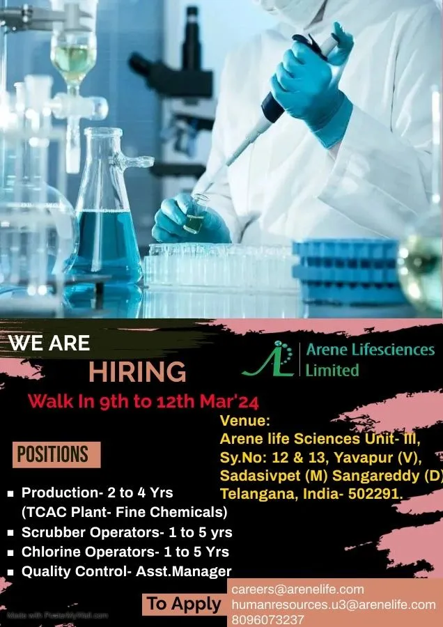 Arene Lifesciences Limited - Walk-In Interviews for Production, Quality Control, Operators on 11th & 12th Mar 2024
